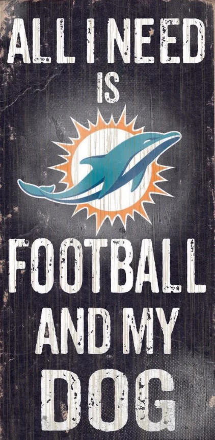 Miami Dolphins Football and My Dog Wooden Sign