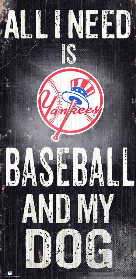New York Yankees Baseball and My Dog Wooden Sign